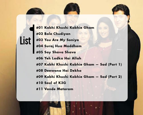 InsTube Kabhi Khushi Kabhi Gham Song List