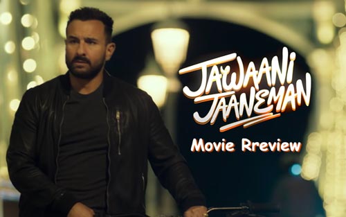 Jawaani Jaaneman movie review