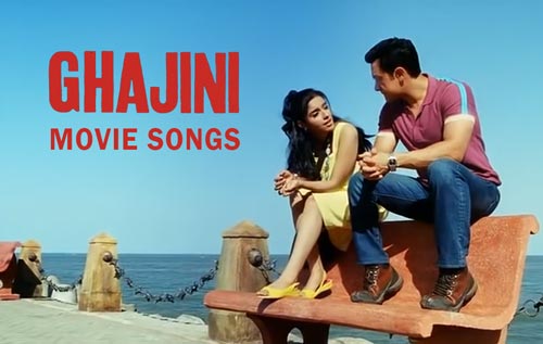 Ghajini movie songs download