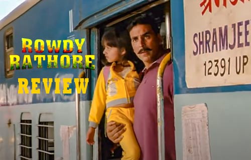 Rowdy Rathore movie review