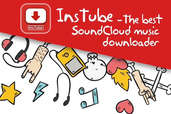 InsTube SoundCloud music downloader